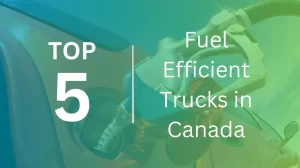 fuel efficient trucks in canada